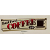 Plaque Métal décorative cafe hot & fresh 12.5 x 51 cm