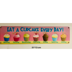 Plaque Métal décorative eat a cupcake 51 x 13 cm