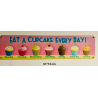 Plaque Métal décorative eat a cupcake 51 x 13 cm